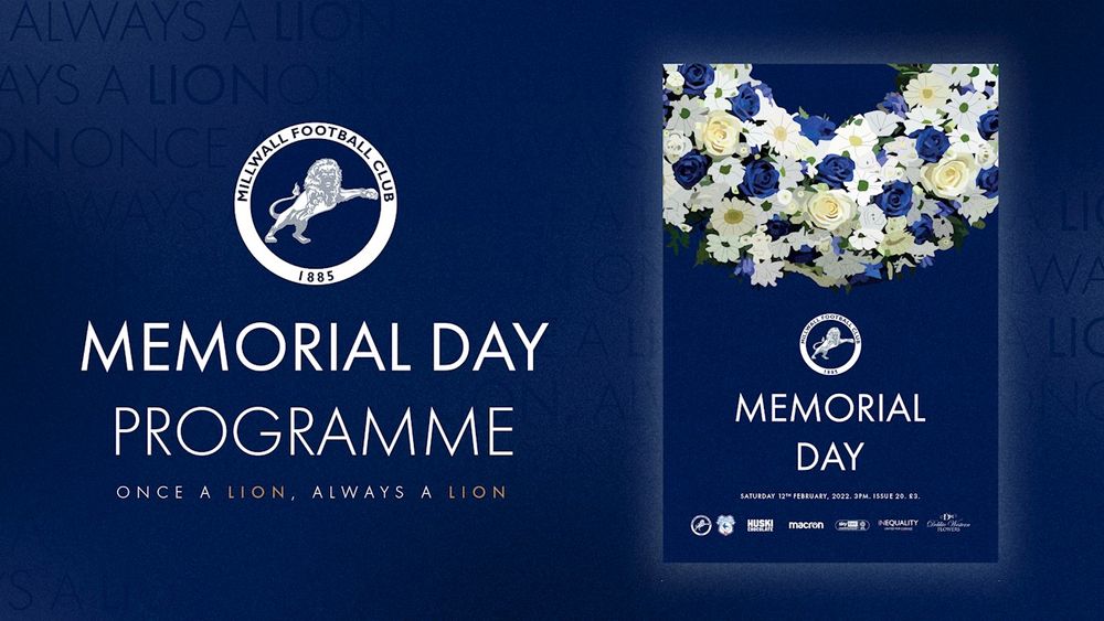 Millwall FC Memorial Day programme on sale now